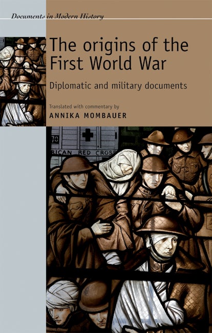 Book cover image for The origins of the First World War ISBN: 9780719074219